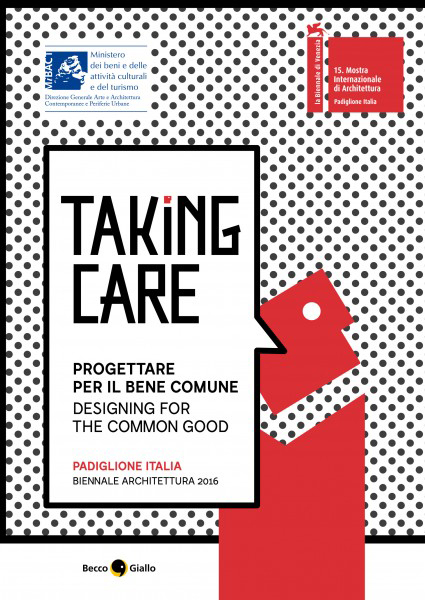 Taking Care. Progettare per il bene comune